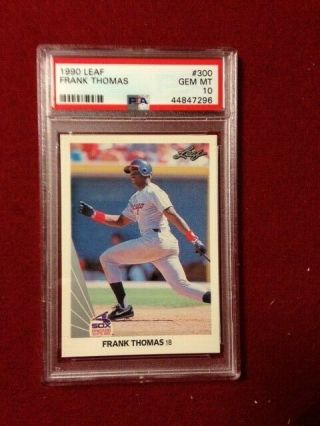 1990 Leaf Frank Thomas Rc (300) Psa 10 Gem