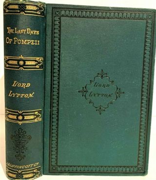 Antique 1888 Lord Lytton Edition Of The Last Days Of Pompeii Complete In One V