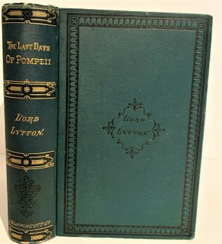ANTIQUE 1888 LORD LYTTON EDITION of The Last Days of Pompeii complete in one v 3