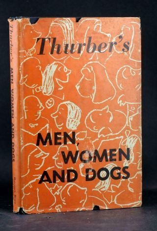 James Thurber First Edition 1943 Men Women And Dogs A Book Of Drawings Hc W/dj