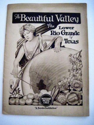 Vintage 1920s Booklet Titled Valley Of The Lower Rio Grande Of Texas
