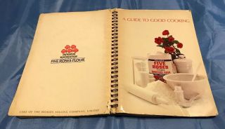 Vintage 21st Ed Cookbook: A Guide To Good Cooking Five Roses Flour 224 Pg Pb