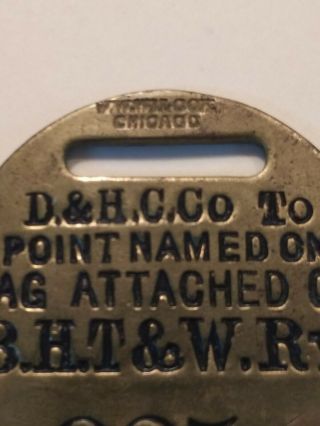 Vintage Brass Baggage Tag D&H C Co to BHT&W Ry. 2