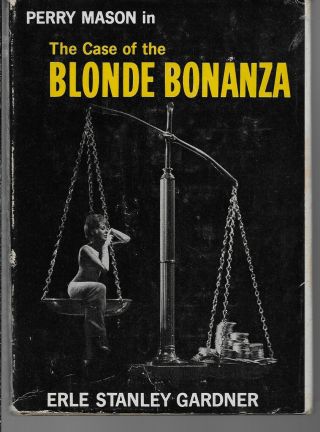 Perry Mason Inthe Case Of The Blonde Bonanza,  Hcdj,  Erle Stanley Gardner
