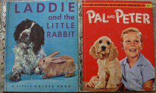 2 Vintage Little Golden Books Pal And Peter,  Laddies And The Little Rabbit