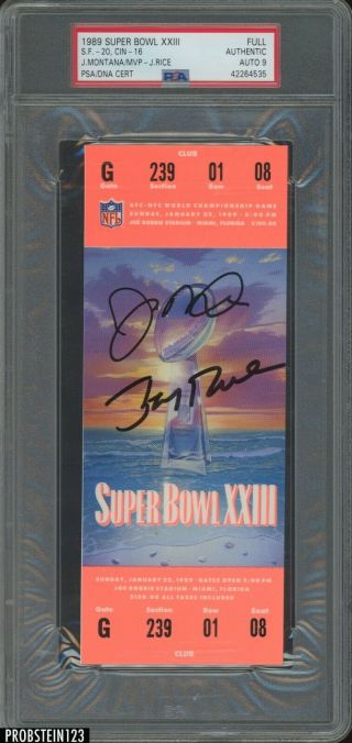 Joe Montana & Jerry Rice Dual Signed Sb Xxiii 1989 Full Ticket Psa/dna 9 Auto