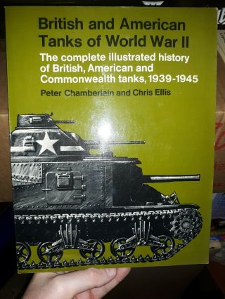 British & American Tanks Of World War Ii Peter Chamberlain & Chris Ellis