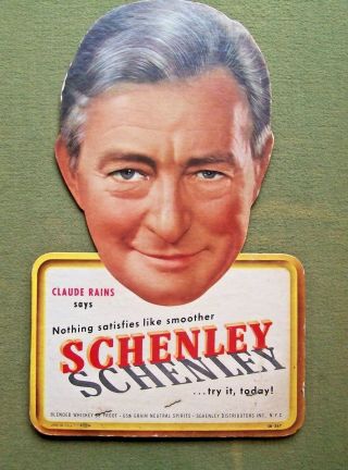 Vintage Schenley Whiskey Die - Cut Cardboard Display Advertising Sign Claude Rains