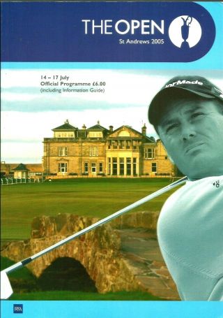 2005 British Open - St Andrews Official Program,  Tickets - Tiger Woods