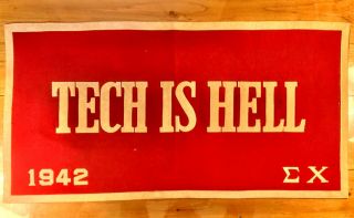 Vintage Mit " Tech Is Hell " Felt Banner Flag,  1942,  17”x33”,  Sigma Chi Fraternity