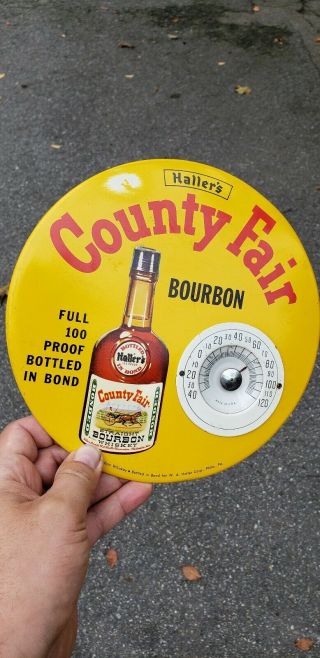 Antique Vintage Hallers County Fair Bourbon Whiskey Advertising Thermometer Sign