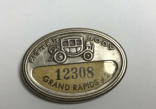 Vintage Fisher Body Gm Employee Id Pin Badge Grand Rapids Mi