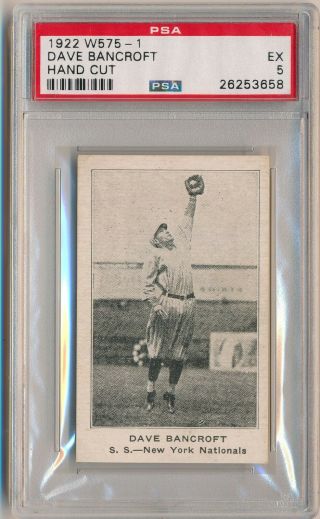 Dave Bancroft 1922 W575 - 1 Hand Cut Strip Card Psa 5 Ex Highest Graded Giants Hof