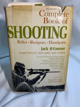 The Complete Book Of Shooting By Jack O 