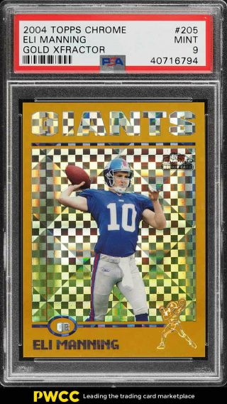 2004 Topps Chrome Gold Xfractor Eli Manning Rookie Rc /279 205 Psa 9 Mt (pwcc)