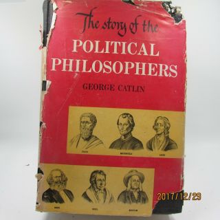 1939 1st Ed The Story Of The Political Philosophers George Catlin