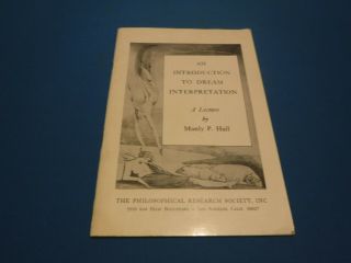 An Introduction To Dream Interpretation: A Lecture - Manly P.  Hall,  1955