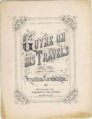 Guyne On His Travels,  Black Americana,  1880,  Rare Antique Sheet Music
