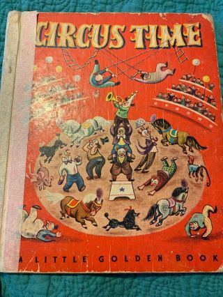 1948 Childrens Circus Time Book Little Golden Book