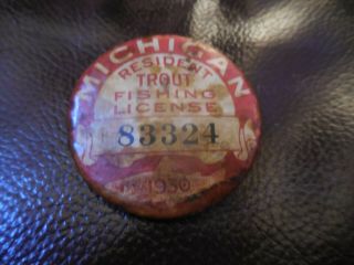 1930 Vintage Michigan Resident Trout Fishing License Badge Button