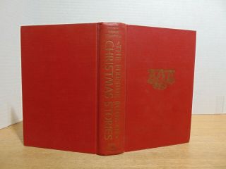 The Fireside Book Of Christmas Stories Ed By Edward Wagenknecht (1945 Hardcover)