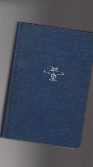 Charles & Anne Lindbergh North To The Orient 1935 1st Edition Aviation Hero