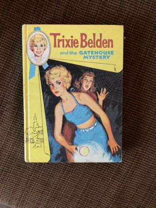 Vintage Trixie Belden Book The Gatehouse Mystery