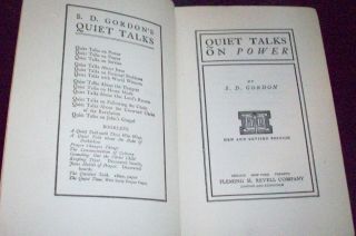 S.  D.  Gordon Quiet Talks on Power 1903 and Revised Edition 220 pages 2
