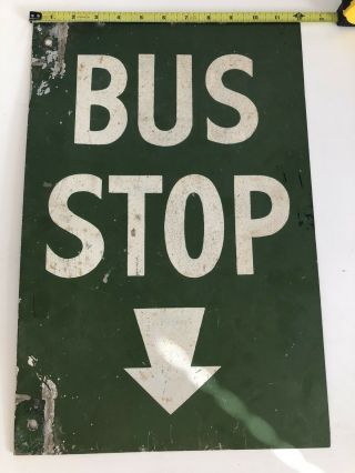 Bus Stop Sign With Arrow.  Double Sided.  Painted.  Aluminium.  Vintage.  12x18