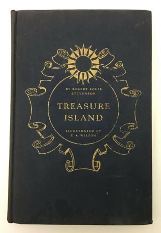 Treasure Island Robert Louis Stevenson Illustrated By E.  A.  Wilson Hc 1941