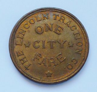 The Lincoln Traction Co.  Good For 1 City Fare Transportation Token 362861