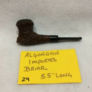Algonquin Vtg Estate Smoking Pipe Imported Briar Great Textured Bowl/stem Design