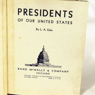 Vintage Presidents Of Our United States Book 1936 Rand McNally First Edition 2