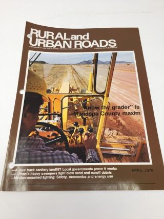 Vintage Caterpillar Brochure Reprint Of Rural & Urban Roads Article Grader 1976