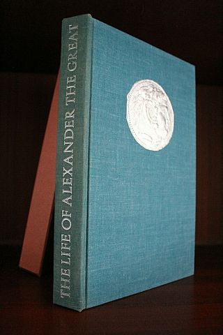 The Life Of Alexander The Great - Flavius Arrianus - The Folio Society 1970