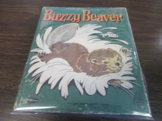 Buzzy Beaver - A Fuzzy Wuzzy Book - Tell - A - Tale Book 1961 - 2675:15