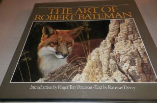 1993 The Art Of Robert Bateman Roger Tory Peterson / Ramsay Derry Vintage Book