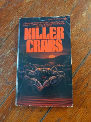 Killer Crabs By Guy N.  Smith 1st Print 1979 Signet Paperback