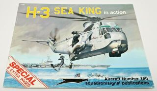 H - 3 Sea King In Action No.  150 Squadron/signal Aircraft In Action 1995 Pb