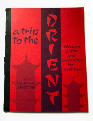 A Trip To The Orient By Dale Salwak (1963) / Vintage Magic Book