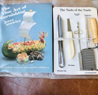 Vintage The Art Of Fine Garnishing Book With Tools Of The Trade