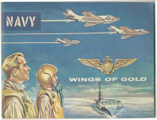 Vintage Book Us Navy Wings Of Gold Naval Aviation Glenview Illinois 1959