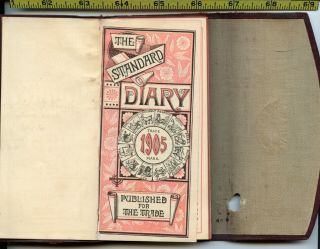 Vintage 1905 The Standard Diary With Data Pages & Remarks By Railroad Camp Man