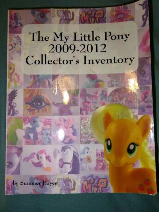 And Written In The My Little Pony 2009 - 2012 Collector 