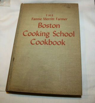 1959 Boston Cooking School Cookbook Fannie Merritt Farmer Cook Book