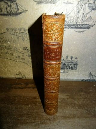 1868 Short Studies On Great Subjects By Froude Catholicism Homer Theology ^
