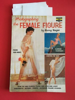 Vintage Photographing The Female Figure Bunny Yeager Bettie Page