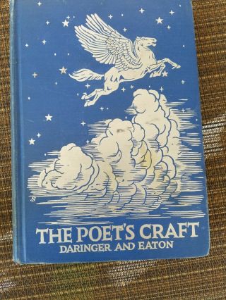 The Poet’s Craft Book Verses Selected By Helen Fern Daringer 1935