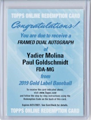 2019 Topps Gold Label Dual Auto Yadier Molina / Paul Goldschmidt Redemption