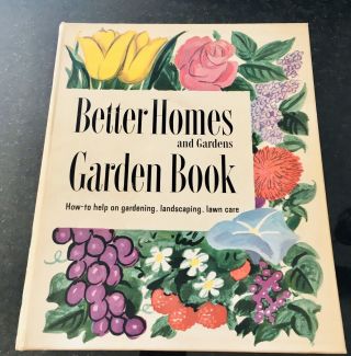 Better Homes And Gardens Garden Book 1951 Vintage 3 Ring Binder Book Made Usa
